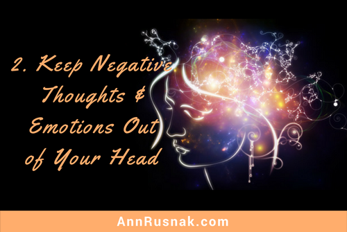 Stay away from negative thoughts