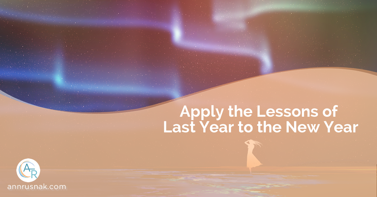 Apply The Lessons Of Last Year To The New Year